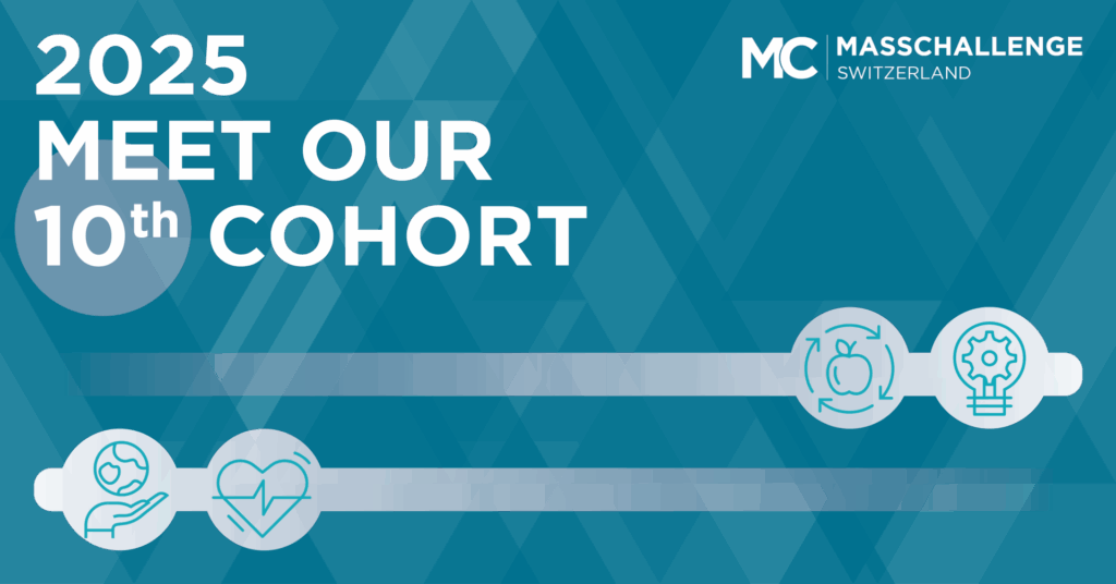 MassChallenge Switzerland 2025 cohort